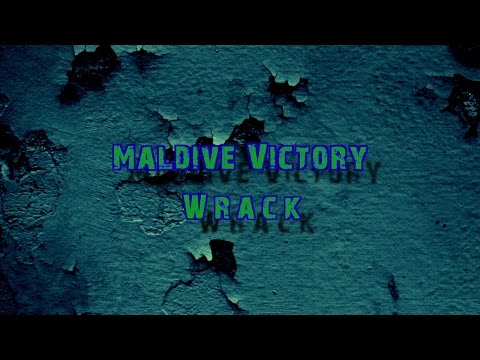 Maldive Victory Wreck