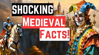 5 Shocking Things You Didn't Know Existed in the Middle Ages!