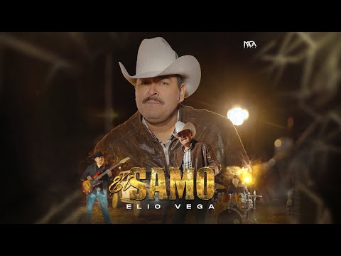 Elio Vega - El Samo (Video Musical)