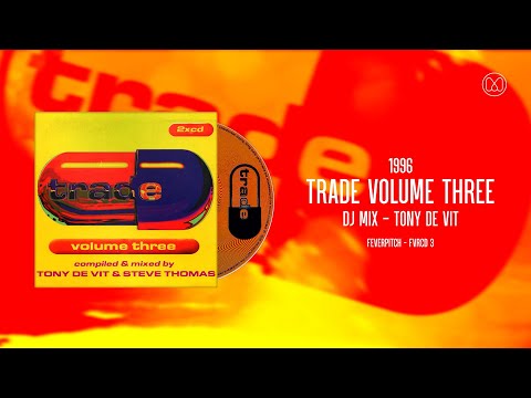 (1996) Trade Volume Three - Tony De Vit