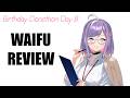 Your Manager Rates Your Waifu【Birthday Donothon Day 8】