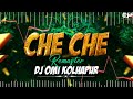 CHE CHE 2025 TRENDING REMASTER 2025 DJ OMI KOLHAPUR CHE CHE TRANCE