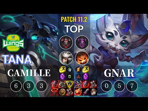 JAG TaNa Camille vs Gnar Top - KR Patch 11.2