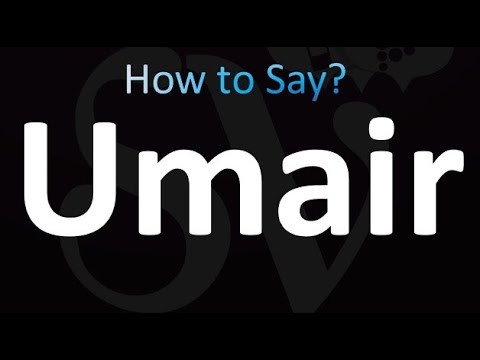How to Pronounce Umair