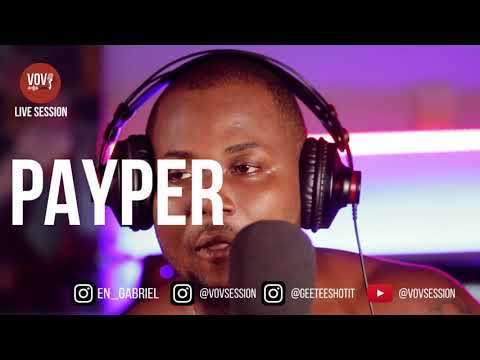 Payper Corleone - VOV LIVE SESSION with Geetee & EN
