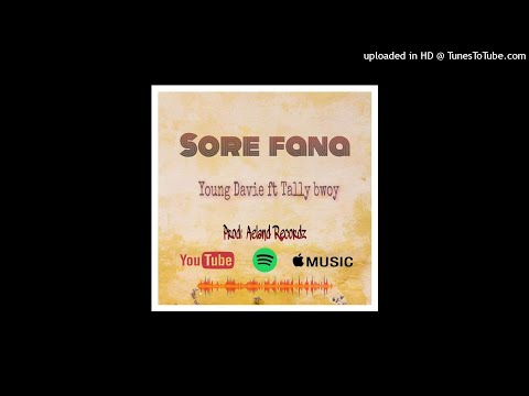 Young Davie ft Tally Bwoy-Sore Fana (Prod: Aelan Recordz)2022