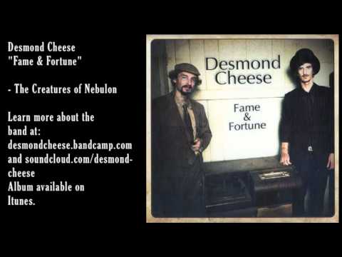 Desmond Cheese - The Creatures Of Nebulon
