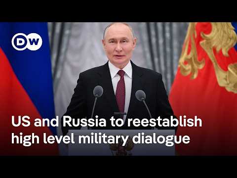 Why Russia and US seem willing to coordinate again on military dialogue | DW News