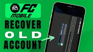 How To Get Your Old Account Back In FC Mobile - Complete Guide