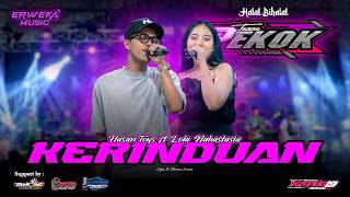Download lagu HasanToys ft Lola Nahastasia - Kerinduan (Erweka Music Live - Patalan, Kendal, Ngawi) mp3 Download lagu HasanToys ft Lola Nahastasia - Kerinduan (Erweka Music Live - Patalan, Kendal, Ngawi) mp3