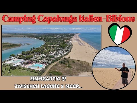 CAMPING CAPALONGA🏖️BIBIONE * ITALIEN * Traumhaft zwischen Meer und Lagune * Gebiet Venedig/Venetien