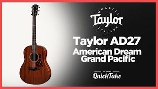Video thumbnail for Taylor AD27 American Dream Grand Pacific | QuickTake | Barnett Music Exchange by Barnett Music Exchange