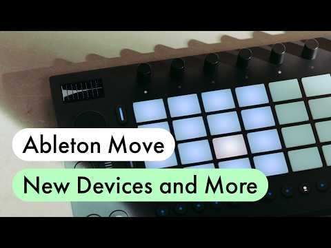 Ableton Move Updates: New Sound Design, Sampling and MIDI Improvements