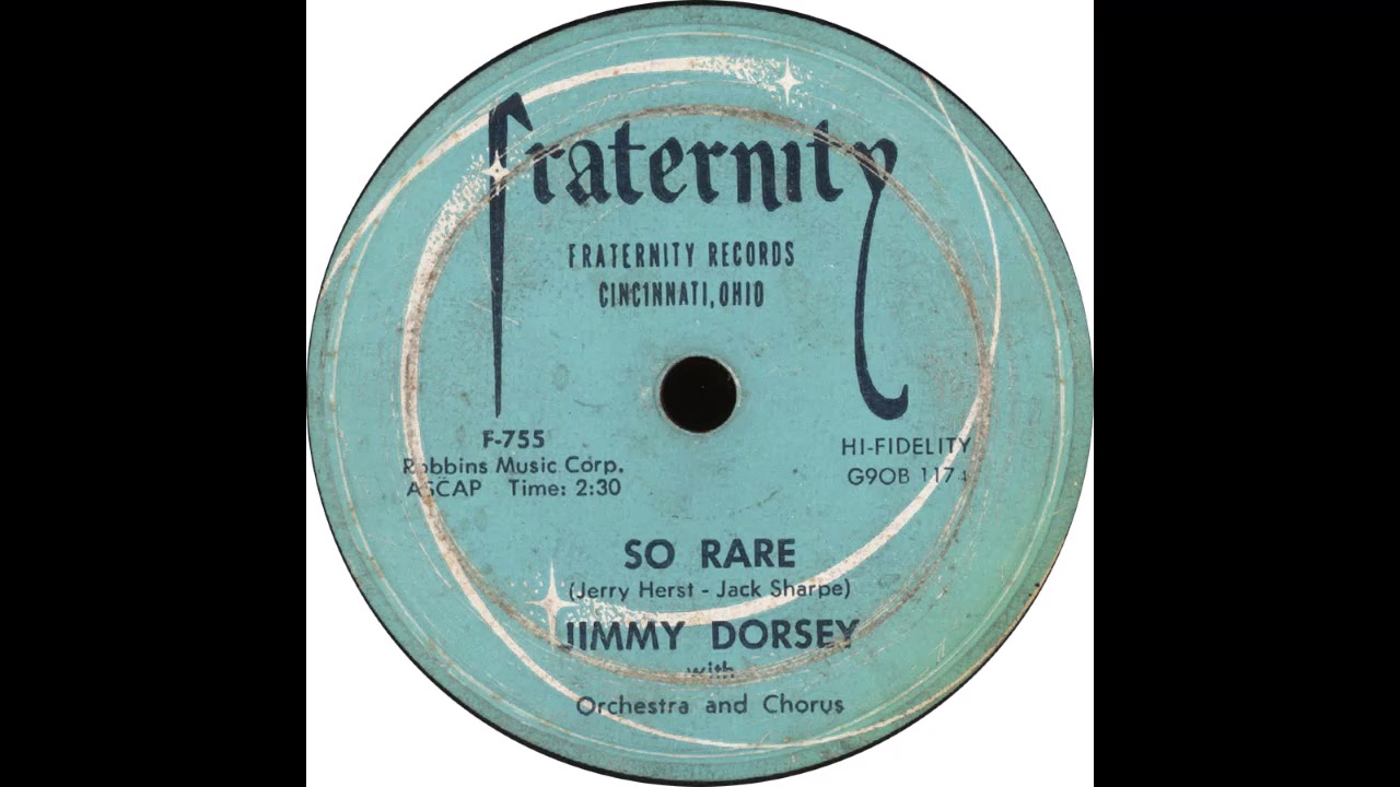 Fraternity F 755 – So Rare – Jimmy Dorsey