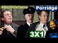 Porridge Season 3 Episode 1 A Storm In A Teacup Reaction