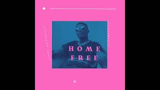 Download lagu HOME FREE... mp3