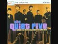 The Quiet Five - Gotta Find My Girl