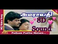 Putham Puthu Music Bala Bharathi I Putham Pudhu Malare 8d Song | Amaravathi  Ajith Kumar| Sanghavi
