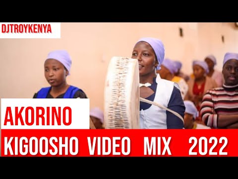 AKORINO KIGOOCO VIDEO MIX 2023 | KAMBURI DANIEL| AKURINO ALL STARS| BILHA MAINA|  DJ TROY KENYA