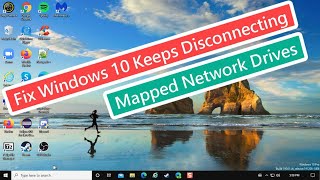 Fix Windows 10 Keeps Disconnecting Mapped Network Drives
