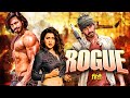 Rogue Full Movie NEW RELEASE Ishaan Mannara Chopra Satya Dev South Dubbed Movie