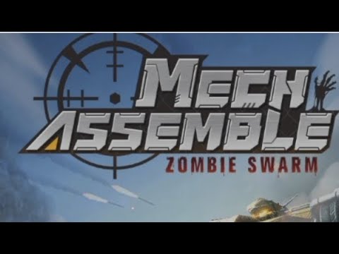 Mech Assemble : Zombie Swarm. Primeros 10 min. - YouTube