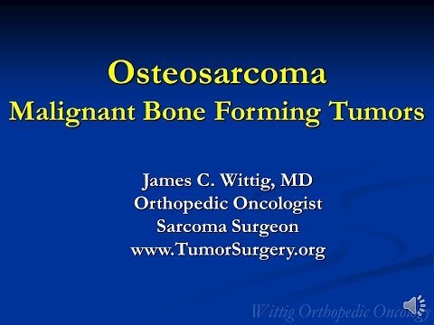 Orthopedic Oncology Course- Malignant Bone Forming Tumors (Osteosarcoma)- Lecture 4