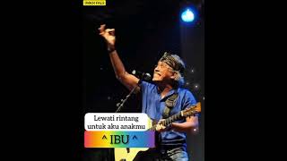 Download lagu STORY WA 'IBU' ( IWAN FALS ) 30 Detik Part : 1. mp3