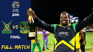 Guyana Amazon Warriors vs Jamaica Tallawahs Full Match | CPL 2016 Final