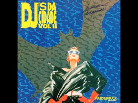 DJ's Da Cidade Vol 2 Dance Music 1993