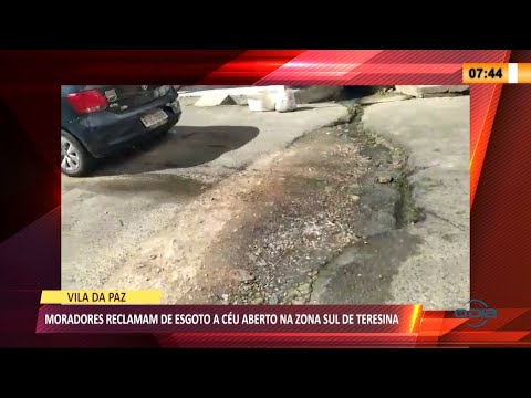 Moradores reclamam de esgoto a céu aberto na zona sul de Teresina 08 07 2021