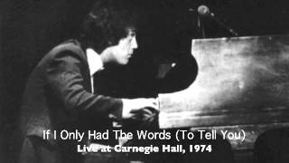 Billy Joel: If I Only Had The Words To Tell You [LIVE]