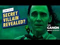Loki Ep. 5: Do These Clues Reveal The Secret Villain Behind the TVA? | MCU Canon Fodder