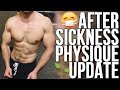 Physique Update After Sickness | GETTING RIPPED ON A VEGAN DIET