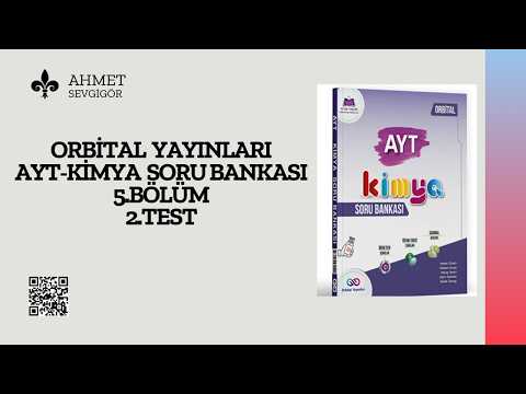 ORBİTAL YAYINLARI AYT SORU BANKASI 5.ÜNİTE 2.TEST  SORU ÇÖZÜMÜ