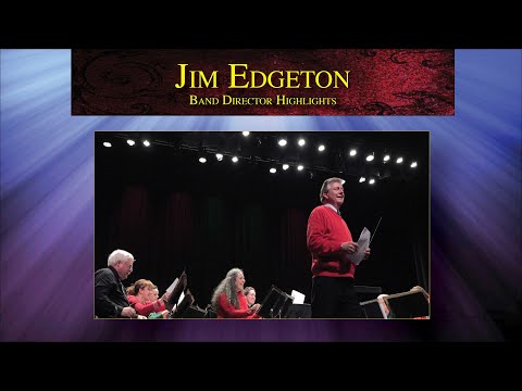 Thumbnail for Jim Edgeton • Band Director Highlights by The Next Band