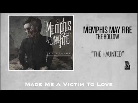 Memphis May Fire - The Haunted