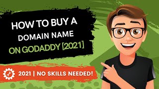 How To Buy A Domain Name On GoDaddy [2021]