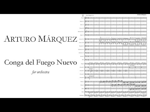 Arturo Márquez - Conga del Fuego Nuevo (2005) Score