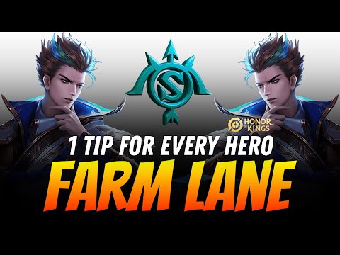 1 Tip untuk SETIAP Hero FARM LANE di Honor of Kings