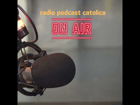 radio e podcast catolica