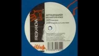 Arthur Baker - Breaker's Revenge (Freestylers B-Boy Remix)