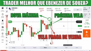 TRADER GRINGO MELHOR QUE O EBENEZER DE SOUZA? - (FAZENDO VELA A VELA COM A PSICOLOGIA DE VELAS)