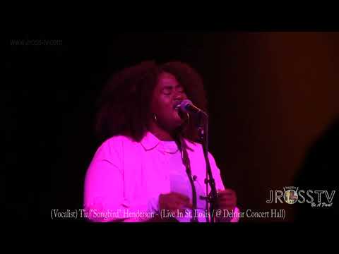 James Ross @ (Vocalist) Tia Songbird Henderson - ""Vibing" - www.Jross-tv.com (St. Louis)