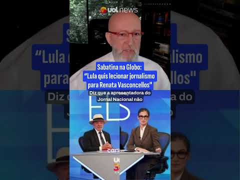 Sabatina na Globo: Lula quis lecionar jornalismo para Renata Vasconcellos, diz Josias