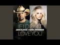 If I Didn’t Love You If I Didn’t Love You