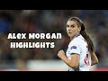 Alex Morgan Highlights Goals Assists