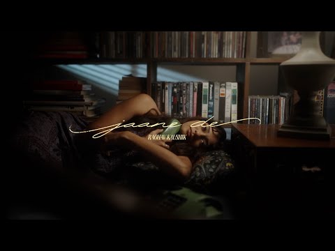 Jaane De (Official Music Video) | Raghav Kaushik