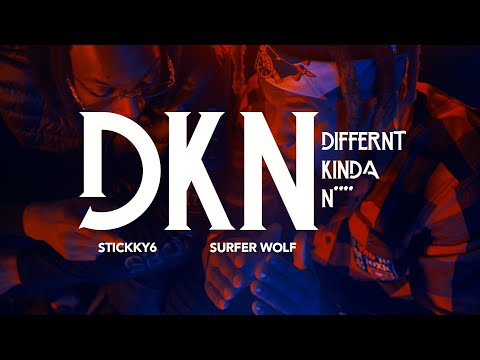 DKN @Surferwolf x @Stickky6