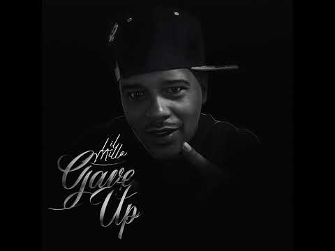 Lil Milla - Gave Up